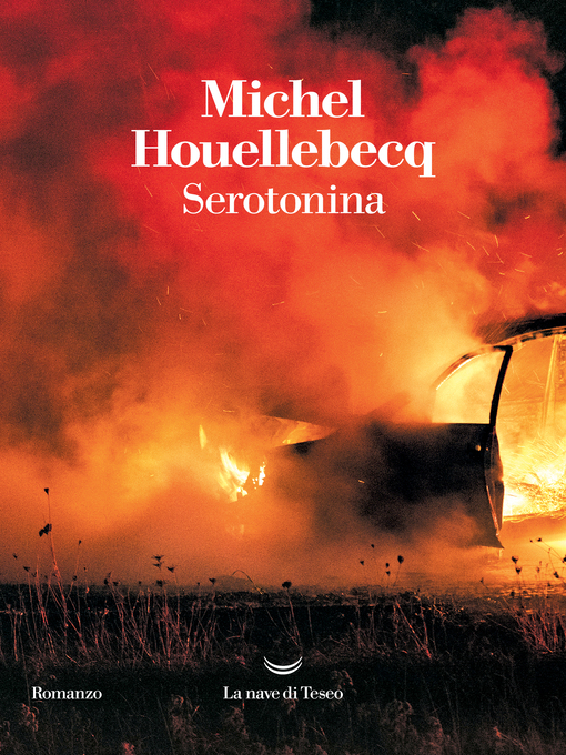Title details for Serotonina by Michel Houellebecq - Available